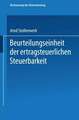 Beurteilungseinheit der ertragsteuerlichen Steuerbarkeit