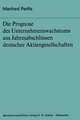 Die Prognose des Unternehmens- wachstums aus Jahresabschlüssen deutscher Aktiengesellschaften