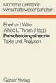 Entscheidungstheorie: Texte und Analysen