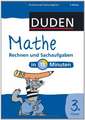 Mathe in 15 Minuten - Rechnen und Sachaufgaben 3. Klasse