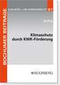 Klimaschutz durch KWK-Förderung