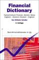 Financial Dictionary. Englisch - Deutsch/Deutsch - Englisch