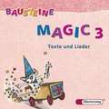 Bausteine Magic 3. Texte und Lieder. 2 CDs