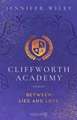 Cliffworth Academy - Between Lies and Love