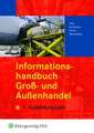 Informationshandbuch Groß- und Außenhandel. 1. Ausbildungsjahr