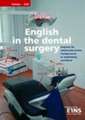 English in the dental surgery