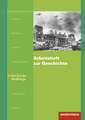 Arbeitsheft zur Geschichte H.6 Zeit der Weltkriege