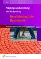 Prüfungsvorbereitung Bautechnik. Tief- und Staßenbauer Abschlussprüfung. Arbeitsheft