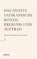 Das Zweite Vatikanische Konzil: Allgemeine Einführung und Hermeneutik