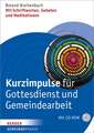 Kurzimpulse für Gottesdienst und Gemeindearbeit