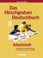 Das Hirschgraben Sprachbuch. 8. Schuljahr. Arbeitsheft. Hauptschule Bayern