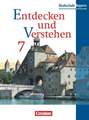 Entdecken und Verstehen 7. Schülerbuch. Bayern