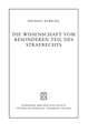 Die Wissenschaft Vom Besonderen Teil Des Strafrechts: Ihre Aufgaben, Ihre Methoden