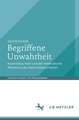 Begriffene Unwahrheit: Kopernikus, Kant und der methodische Atheismus der Naturwissenschaften