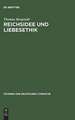 Reichsidee und Liebesethik: Eine Rekonstruktion des Lohensteinschen Arminiusromans