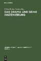 Das Drama und seine Inszenierung: Vorträge des internationalen literatur- und theatersemiotischen Kolloquiums, Frankfurt am Main, 1983