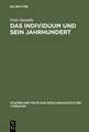 Das Individuum und sein Jahrhundert: Eine Komponenten- und Funktionsanalyse des Begriffs ›Bildung‹ am Beispiel von Goethes »Dichtung und Wahrheit«