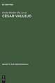 César Vallejo: Actas del Coloquio Internacional, Freie Univ. Berlin, 7.–9. junio 1979