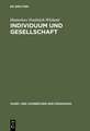 Individuum und Gesellschaft: Sozialisationstheorien und Sozialisationsforschung