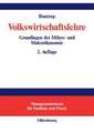 Volkswirtschaftslehre: Grundlagen der Mikro- und Makroökonomie