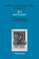 Text und Kontext: Fallstudien und theoretische Begründungen einer kulturwissenschaftlich angeleiteten Mediävistik