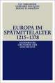 Europa im Spätmittelalter 1215-1378