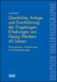 Geschichte, Anlage und Durchführung der Fragebogen-Erhebungen von Georg Wenkers 40 Sätzen