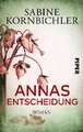 Annas Entscheidung