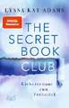 The Secret Book Club - Liebesromane zum Frühstück