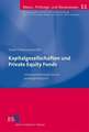 Kapitalgesellschaften und Private Equity Fonds