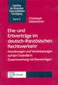 Ehe- und Erbverträge im deutsch-französischen Rechtsverkehr