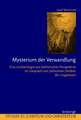 Mysterium der Verwandlung