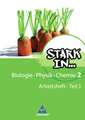 Stark in Biologie, Physik, Chemie. 2 Teil 3. Arbeitsheft