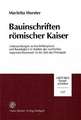 Bauinschriften Romischer Kaiser: Eine Letzte Widerrede Gegen Die Neue Christliche Zeit Mit Den Gedichten Der Appendix Maximiana Und Der Imitatio Max