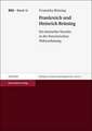 Frankreich Und Heinrich Bruning: Ein Deutscher Kanzler In der Franzosischen Wahrnehmung