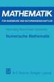 Numerische Mathematik: Das Grundwissen für jedermann