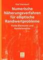 Numerische Näherungsverfahren für elliptische Randwertprobleme: Finite Elemente und Randelemente