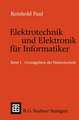 Elektrotechnik und Elektronik für Informatiker: Grundbegriffe der Elektrotechnik