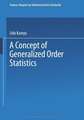 A Concept of Generalized Order Statistics