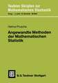 Angewandte Methoden der Mathematischen Statistik: Lineare, loglineare, logistische Modelle Finite und asymptotische Methoden