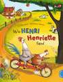 Henri und Henriette: Wie Henri Henriette fand