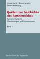 Quellen Zur Geschichte Des Partherreiches: Prolegomena, Abkurzungen, Bibliographie, Einleitung,