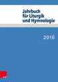 Jahrbuch Fur Liturgik Und Hymnologie