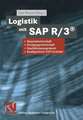 Logistik mit SAP R/3®: Materialwirtschaft, Fertigungswirtschaft, Qualitätsmanagement, Konfigurierte SAP-Systeme