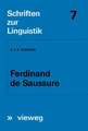 Ferdinand de Saussure: Origin and Development of his Linguistic Thought in Western Studies of Language