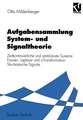 Aufgabensammlung System- und Signaltheorie: Zeitkontinuierliche und zeitdiskrete Systeme Fourier-, Laplace- und z-Transformation Stochastische Signale