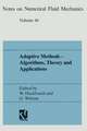 Adaptive Methods — Algorithms, Theory and Applications: Proceedings of the Ninth GAMM-Seminar Kiel, January 22–24, 1993