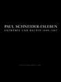 Paul Schneider-Esleben: Entwürfe und Bauten 1949–1987