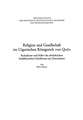 Religion und Gesellschaft im Uigurischen Königreich von Qočo: Kolophone und Stifter des alttürkischen buddhistischen Schrifttums aus Zentralasien