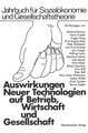 Auswirkungen Neuer Technologien auf Betrieb, Wirtschaft und Gesellschaft: Veröffentlichung der Hochschule für Wirtschaft und Politik Hamburg